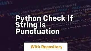 python check if string is punctuation