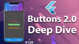 Flutter Tutorial - New Flutter Material Buttons 2.0 | Text Button, Elevated Button, Outlined Button