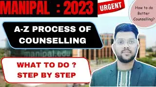 Manipal Counselling 2023 | All process step by step explained in detail #manipal #Met #counselling