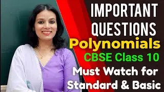 Important Questions Polynomials | Class 10 Maths Chapter 2 | Polynomials Class 10 | PYQs Polynomials