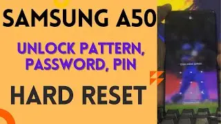 Samsung A50 Hard Reset 🔒 Recovery Mode 🔑 Pattern, Pin, Password Lock Remove Without PC