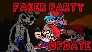 Faker Party [UPDATE]  Friday Night Funkin - [FNF MOD] [SHOWCASE]