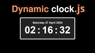 How to make Dynamic clock using Html CSS JS