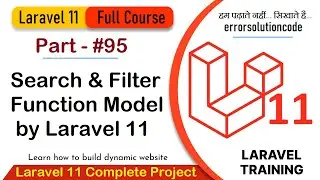 Laravel 11 Full Course | #95 Search and Filter Function Model by Laravel 11