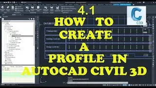 Civil 3D Tutorial - 4.1 - How to create a profile