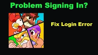 Fix Squad Busters App Login Error | Problem Logging in toSquad Busters