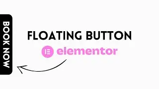 Design an Elegant Floating Button in Elementor 2023 | Elementor Tips and Tricks 2023