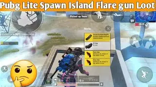 Spawn Island Loot? Flare Gun? Spawn island in Pubg mobile lite