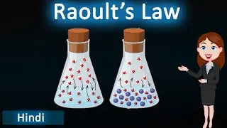 Raoults Law || 3D Animated explanation || class 12th chemistry || solutions ||