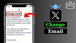 How To Change Email on Twitter X | Twitter X Email Change