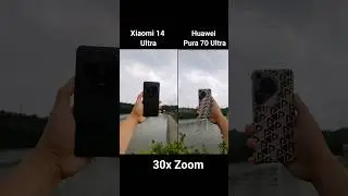 Huawei Pura 70 Ultra vs Xiaomi 14 Ultra Camera test battle 