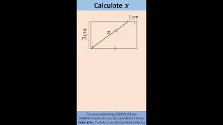 How to calculate the unknown length x in this rectangle? | Geometry Math Problem