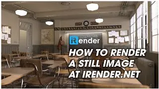 How to render a still image at iRender.net | iRender Cloud Rendering