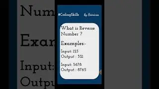 What is Reverse Number | Coding Skills