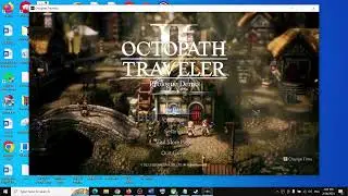 Fix OCTOPATH TRAVELER II Not Launching, Crashing, Fatal Error, Freezing, & Black Screen On PC