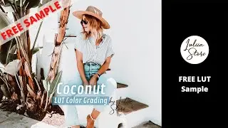 Free Cinematic LUT COCONUT | Free VN LUT for Mobile | Premiere Pro LUT Free Color Grading