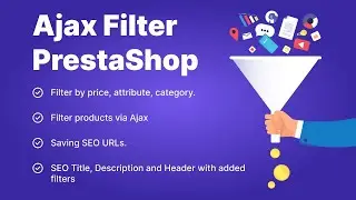 PrestaShop Ajax Filter with Seo Links - filter by attributes, options, brands, price,etc (v.1.6-8.*)