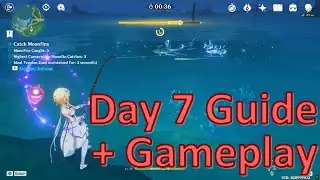 [Guide] Day 7 Guide + Gameplay Reeling in the Moonlight! -Lunar Realm-