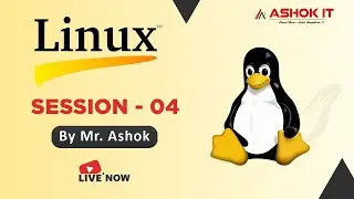 Working with Linux File Permissions and User Accounts | Session - 04 | Ashok IT