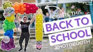 CREATE A FUN 1ST SCHOOL DAY | With this Balloon Photobooth | Live Webinar