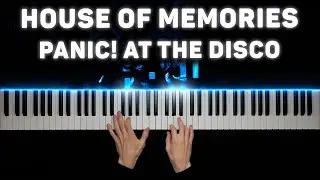 Panic! At The Disco - House Of Memories | Piano cover