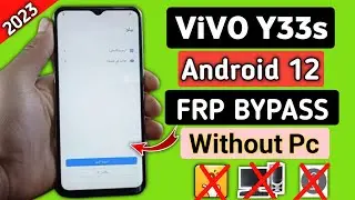 Vivo Y33s Frp Bypass Android 12 2023 | Vivo Y33s (V2109) Google Account Remove Without Pc