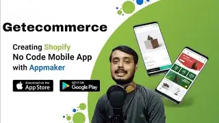 How to Create a Mobile App for your Ecommerce Webs | Create Mobile App for Shopify Store