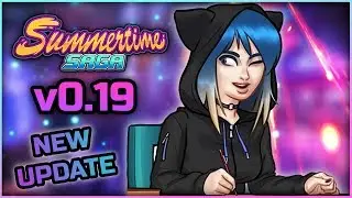 [v0.19]Summertime Saga☚NEW UPDATE(#1)☛Знакомство с новой Евочкой(Eve)