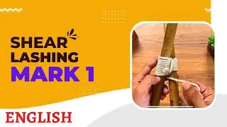 Shear lashing mark 1 | English | scouts and guides