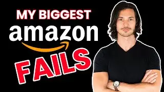 My Biggest Amazon FAILS in 2021 (FBA sales update)