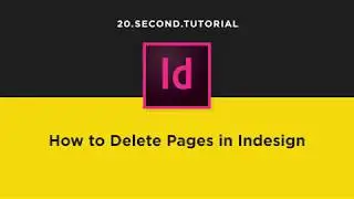 Delete a Page in Indesign | Adobe InDesign Tutorial #10