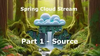 Spring Cloud Stream with Spring Boot 3 Tutorial Part 1 - Supplier