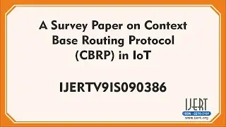 A Survey Paper on Context Base Routing Protocol (CBRP) in IoT