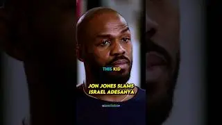 Jon Jones SLAMS Israel Adesanya 