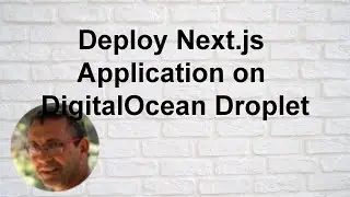 Deploy Next.js Application on DigitalOcean Droplet