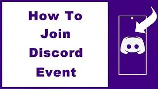 How to Join Discord Event Without Invite Link (NEW)