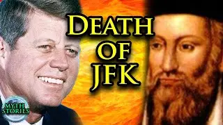 Did Nostradamus predict JFK? | Scary Predictions | Myth Stories