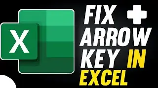 How to Fix Arrow Keys stop working or freeze in Excel | how to fix excel left right key not working