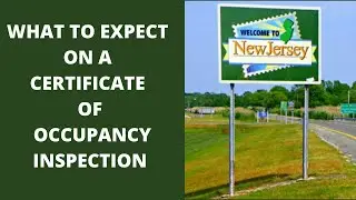 Certificate of Occupancy, not all towns look for the same things.