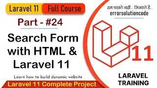 Laravel 11 Full Course | #24 Search Form with HTML and Laravel 11