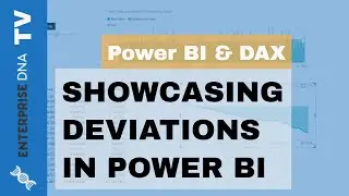 Showcasing Deviations Effectively In Power BI - Analytical Techniques