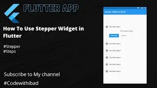 How To Use Stepper Widget in Flutter