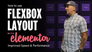 Using Flex Positioning with Elementor - Improve Speed Performance & Reduce Code Bloat