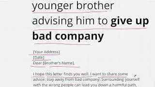 Write a Letter to YOUR Younger BROTHER Advising him to give up Bad Company