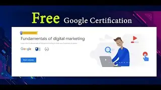 Fundamentals of digital marketing | Free #Certification | Google Digital Garage