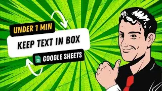 Google Sheets Tutorial - How To Keep Text In Box In Google Sheets