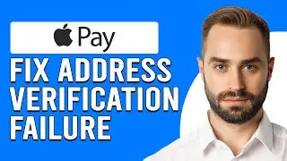 How To Fix Address Verification Failure On Apple Pay (Solve Apple Pay Address Verification Failure)