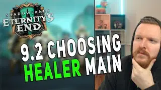 9.2 CHOOSING HEALER MAIN | My Top 3 Healers - Shadowlands WoW