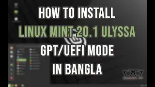 How to install Linux mint in Bangla | Linuxmint 20.1 dual boot with windows 10 (GPT/UEFI mode)