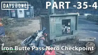 DAYS GONE Gameplay Mission 35-4 - Iron Butte Pass Nero Checkpoint